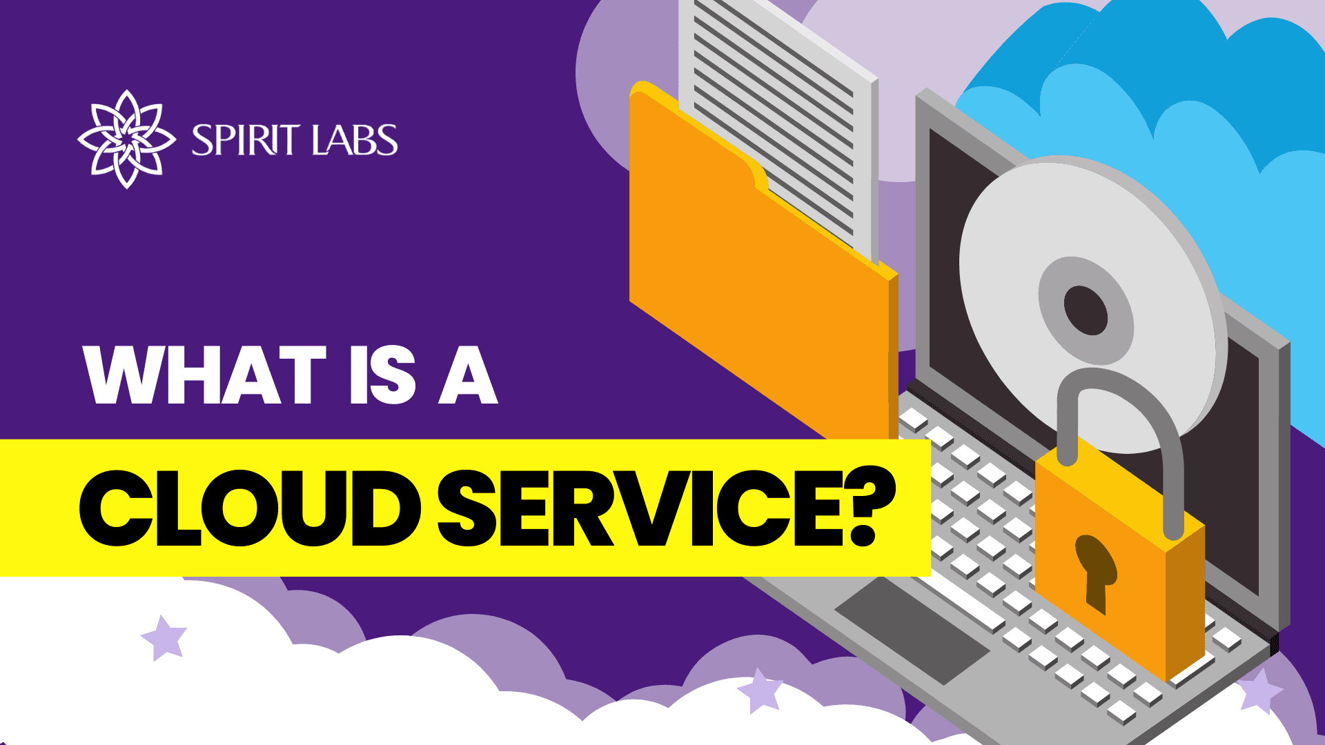 What Is A Cloud Service L Spirit Labs